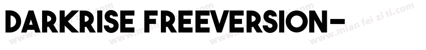 DARKRISE FreeVersion字体转换